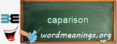 WordMeaning blackboard for caparison